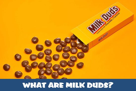 What are Milk Duds? - Candy Mail UK