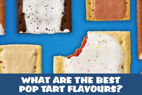 What are the best Pop Tart flavours? - Candy Mail UK