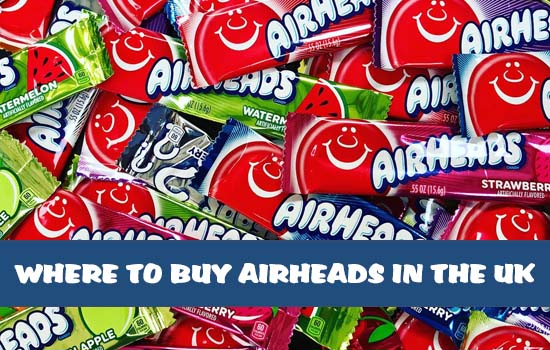Where to buy Airheads in the UK - Candy Mail UK